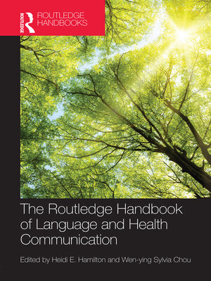 cover image of The Routledge Handbook of Language and Health Communication